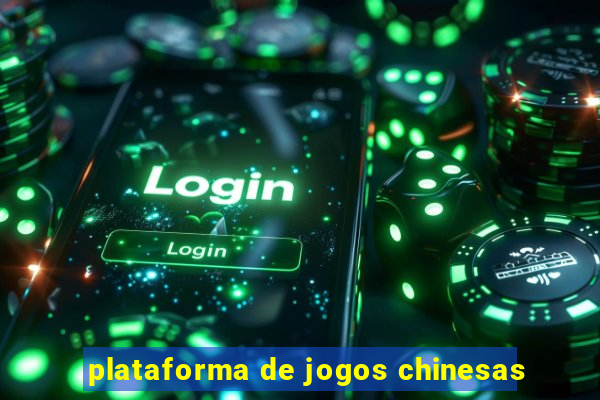 plataforma de jogos chinesas